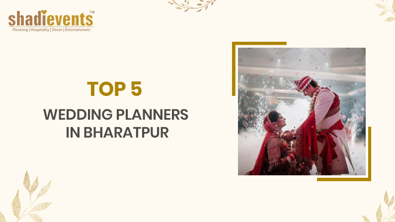 Top 5 Wedding Planners in Bharatpur
